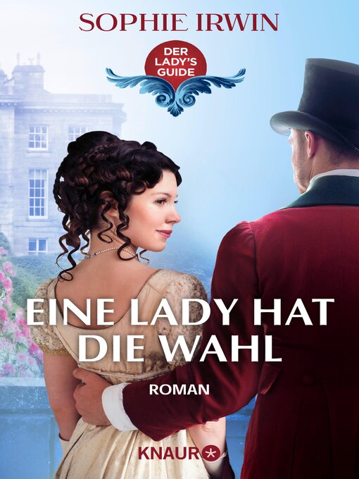 Title details for Eine Lady hat die Wahl by Sophie Irwin - Available